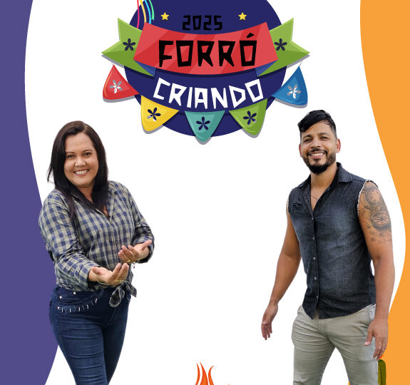 Vem aí o Forró Criando 2025
